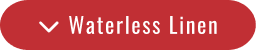 Waterless Linen