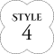 STYLE 4