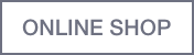 ONLINE SHOP